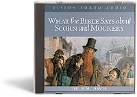 CD - What the Bible Says About Scorn and Mockery